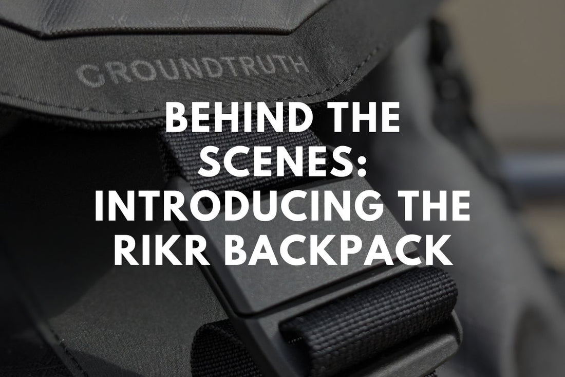 Behind the Scenes: Introducing the RIKR Backpack