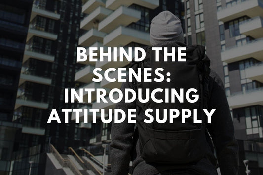 Behind the Scenes: Introducing Attitude Supply