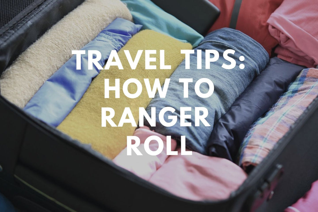 Travel Tips: How to Ranger Roll