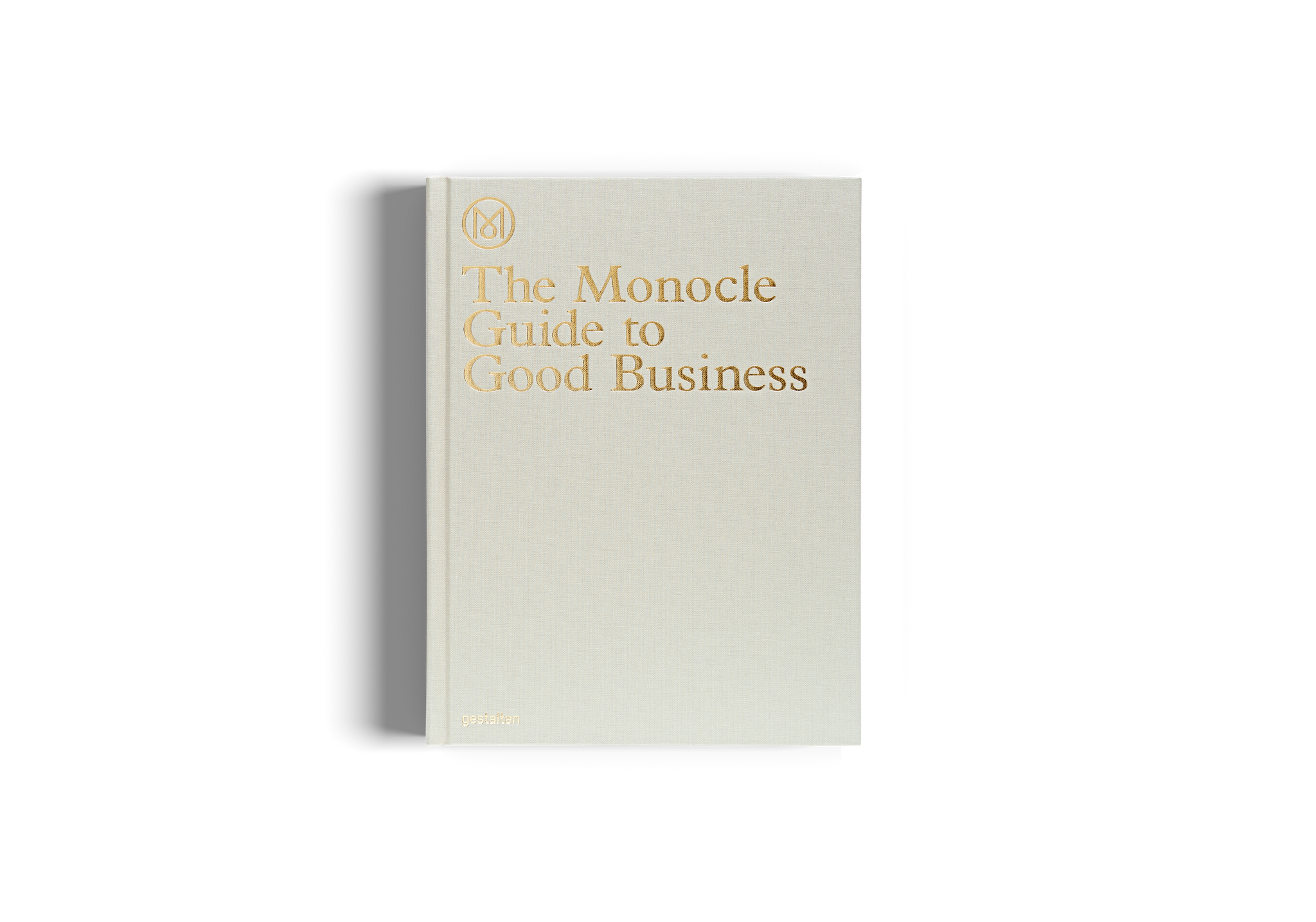 The Monocle Guide to Good Business